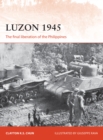 Luzon 1945 : The Final Liberation of the Philippines - eBook