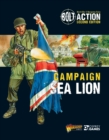 Bolt Action: Campaign: Sea Lion - Book