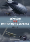 Zeppelin vs British Home Defence 1916-18 - Book