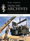 From the Archives : An eclectic mix of stories from the history of REME - eBook
