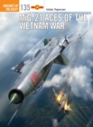 MiG-21 Aces of the Vietnam War - Book