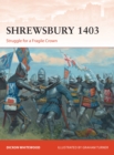 Shrewsbury 1403 : Struggle for a Fragile Crown - eBook