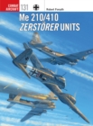 Me 210/410 Zerstorer Units - Book