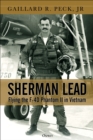 Sherman Lead : Flying the F-4D Phantom II in Vietnam - Book