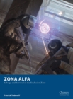 Zona Alfa : Salvage and Survival in the Exclusion Zone - Book