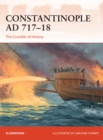 Constantinople AD 717-18 : The Crucible of History - Book