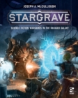 Stargrave : Science Fiction Wargames in the Ravaged Galaxy - Book