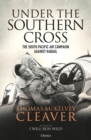 Under the Southern Cross : The South Pacific Air Campaign Against Rabaul - Book