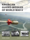 American Guided Missiles of World War II - eBook