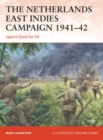 The Netherlands East Indies Campaign 1941–42 : Japan'S Quest for Oil - eBook