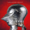 The Medieval Knight - eBook