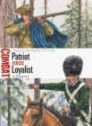 Patriot vs Loyalist : American Revolution 1775 83 - eBook