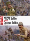 ANZAC Soldier vs Ottoman Soldier : Gallipoli and Palestine 1915–18 - eBook