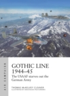 Gothic Line 1944-45 : The USAAF starves out the German Army - Book