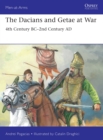 The Dacians and Getae at War : 4th Century BC- 2nd Century AD - Book