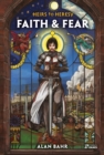 Heirs to Heresy: Faith & Fear - eBook