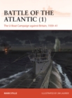 Battle of the Atlantic (1) : The U-Boat Campaign against Britain, 1939–41 - Book