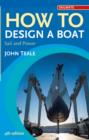 How to Design a Boat : Sail and Power - eBook