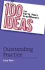 100 Ideas for Early Years Practitioners: Outstanding Practice - eBook