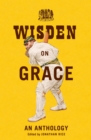 Wisden on Grace : An Anthology - Book