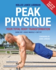Peak Physique : Your Total Body Transformation - Book