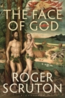 The Face of God : The Gifford Lectures - Book