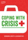 Coping with Crisis: Learning the lessons from accidents in the Early Years - Book