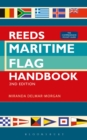 Reeds Maritime Flag Handbook 2nd edition : The Comprehensive Pocket Guide - Book