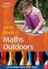 The Little Book of Maths Outdoors : Little Books with Big Ideas (75) - eBook