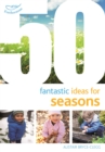 50 Fantastic Ideas for Seasons - eBook