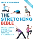 The Stretching Bible : The Ultimate Guide to Improving Fitness and Flexibility - eBook