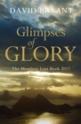 Glimpses of Glory : The Mowbray Lent Book 2017 - Book