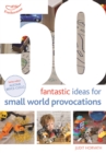 50 Fantastic Ideas for Small World Provocations - Book