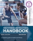The Fitness Instructor's Handbook : A Complete Guide to Health and Fitness - eBook