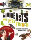 Minibeasts with Jess French : Masses of Mindblowing Minibeast Facts! - eBook