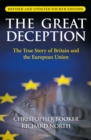 The Great Deception : Can the European Union survive? - eBook
