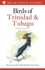 Field Guide to the Birds of Trinidad and Tobago : Third Edition - Book