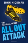 The Football Trials: All Out Attack - Book