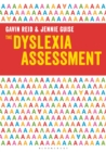 The Dyslexia Assessment : A practical guide for teachers - Book