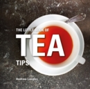 The Little Book of Tea Tips - Book