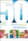 50 Fantastic Ideas for Mindfulness - eBook