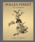 Pollen Street : Special Edition - Book