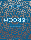 Moorish : Vibrant Recipes from the Mediterranean - eBook