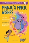 Manju's Magic Wishes: A Bloomsbury Young Reader : Purple Book Band - eBook