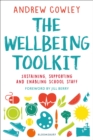 The Wellbeing Toolkit : Sustaining, supporting and enabling school staff - Book
