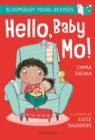 Hello, Baby Mo! A Bloomsbury Young Reader : Turquoise Book Band - Book