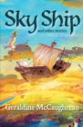 Sky Ship and other stories: A Bloomsbury Reader : Dark Red Book Band - Book