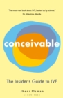 Conceivable : The Insider's Guide to IVF - eBook