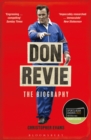 Don Revie : The Biography: Shortlisted for THE SUNDAY TIMES Sports Book Awards 2022 - Book