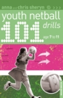 101 Youth Netball Drills Age 7-11 - Book